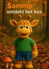 Sammy ontdekt het bos
